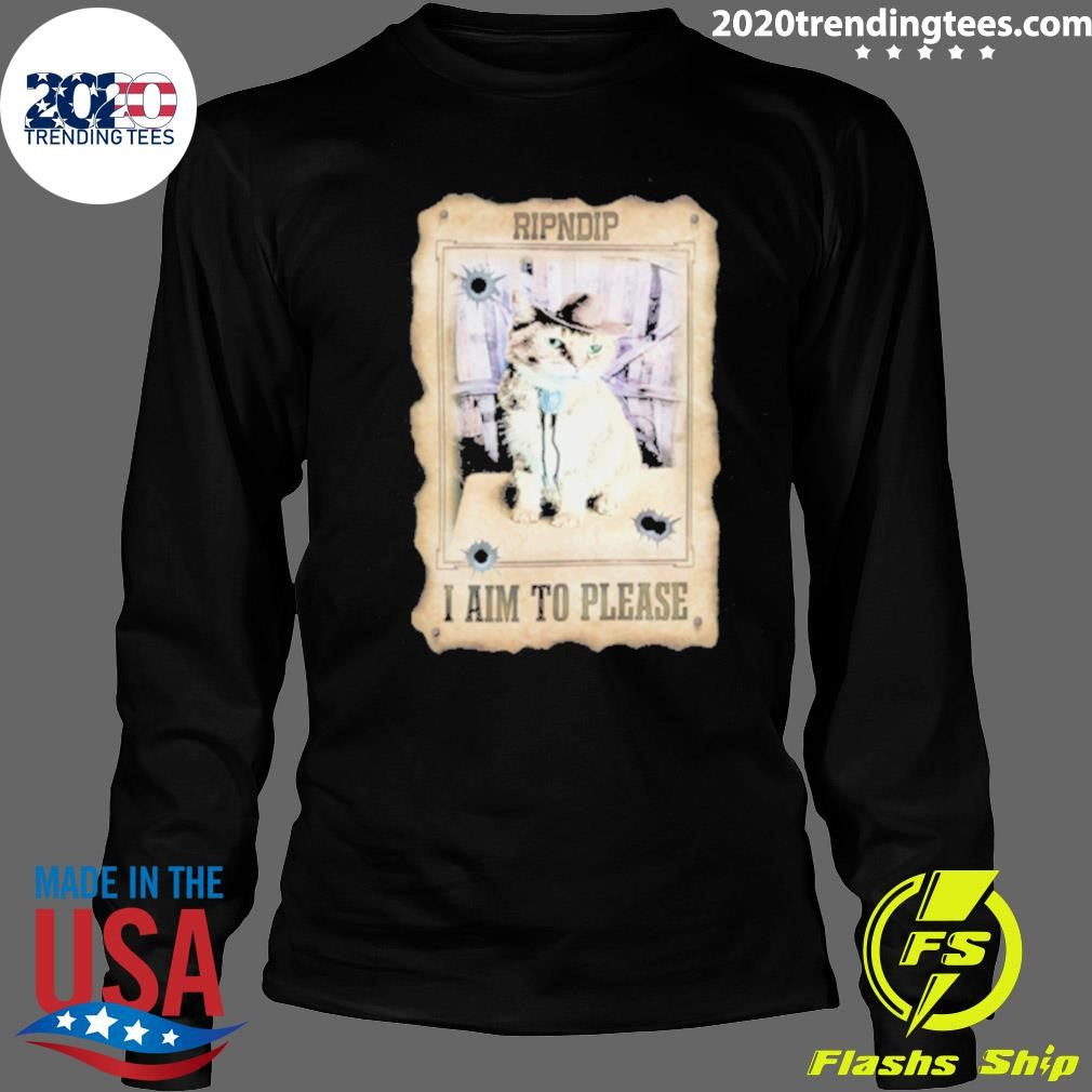 Cat Ripndip I Aim To Please Vintage Shirt