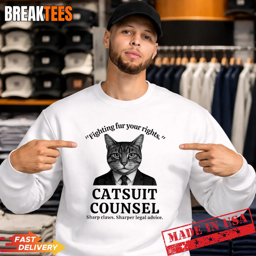 Cat fighting fur your rights catsuit counsel sharp claws sharper legal advice t-shirt