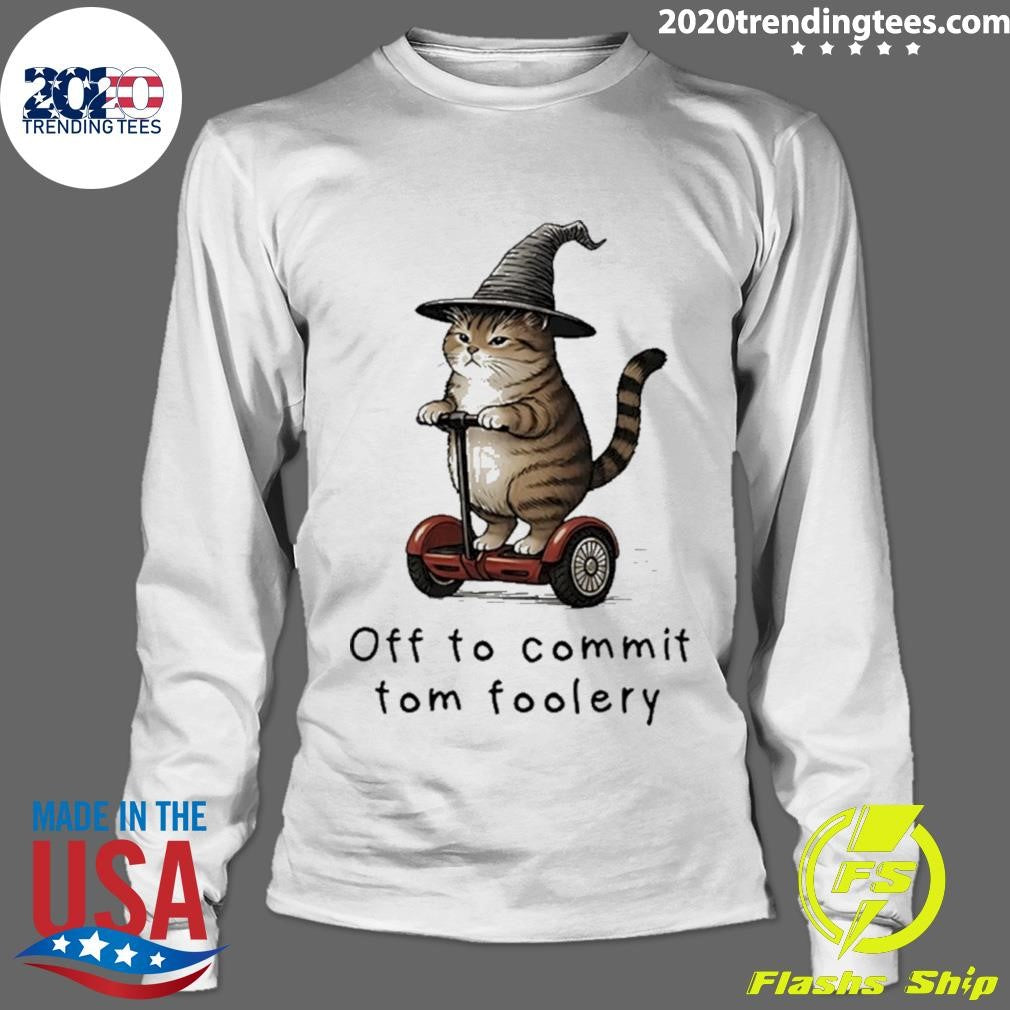 Cat riding segway off to commit tomfoolery art shirt