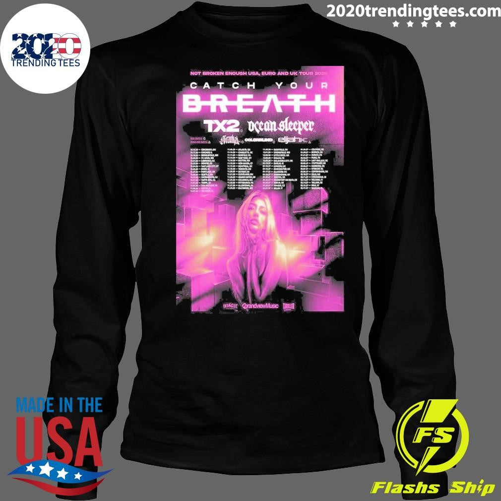 Catch Your Breath Tour 2026 Us Eu And Uk Poster Shirt