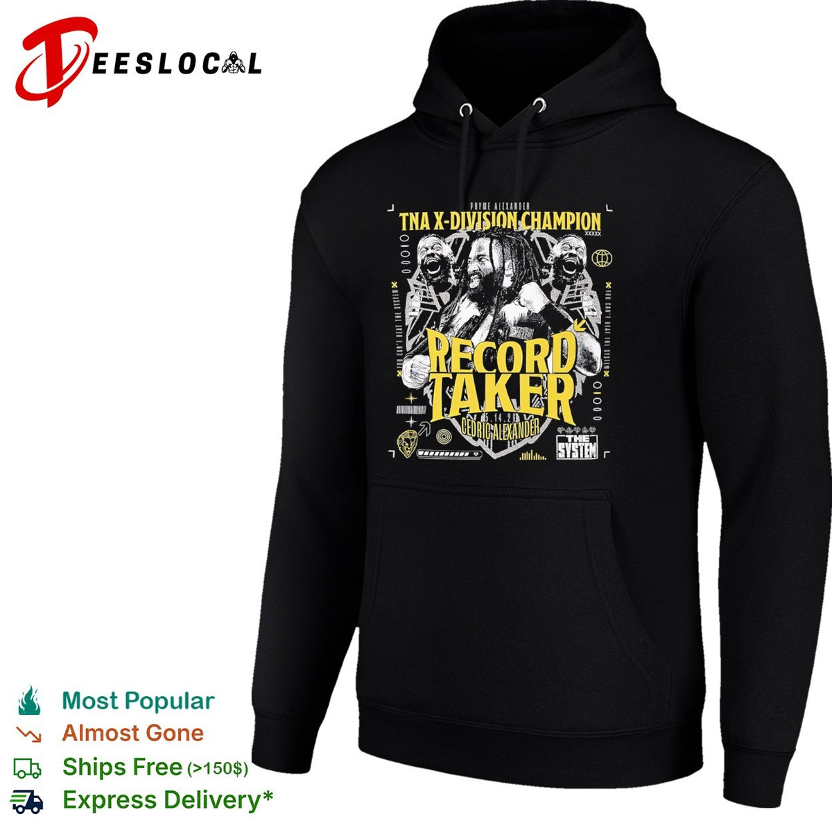 Cedric Alexander TNA X Division Champion Record Taker The System shirt