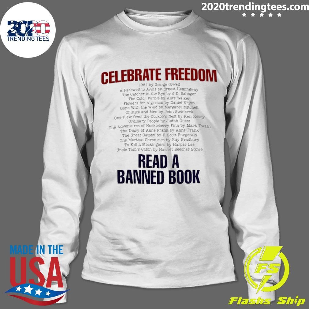 Celebrate Freedom 1984 Read A Banned Book Shirt