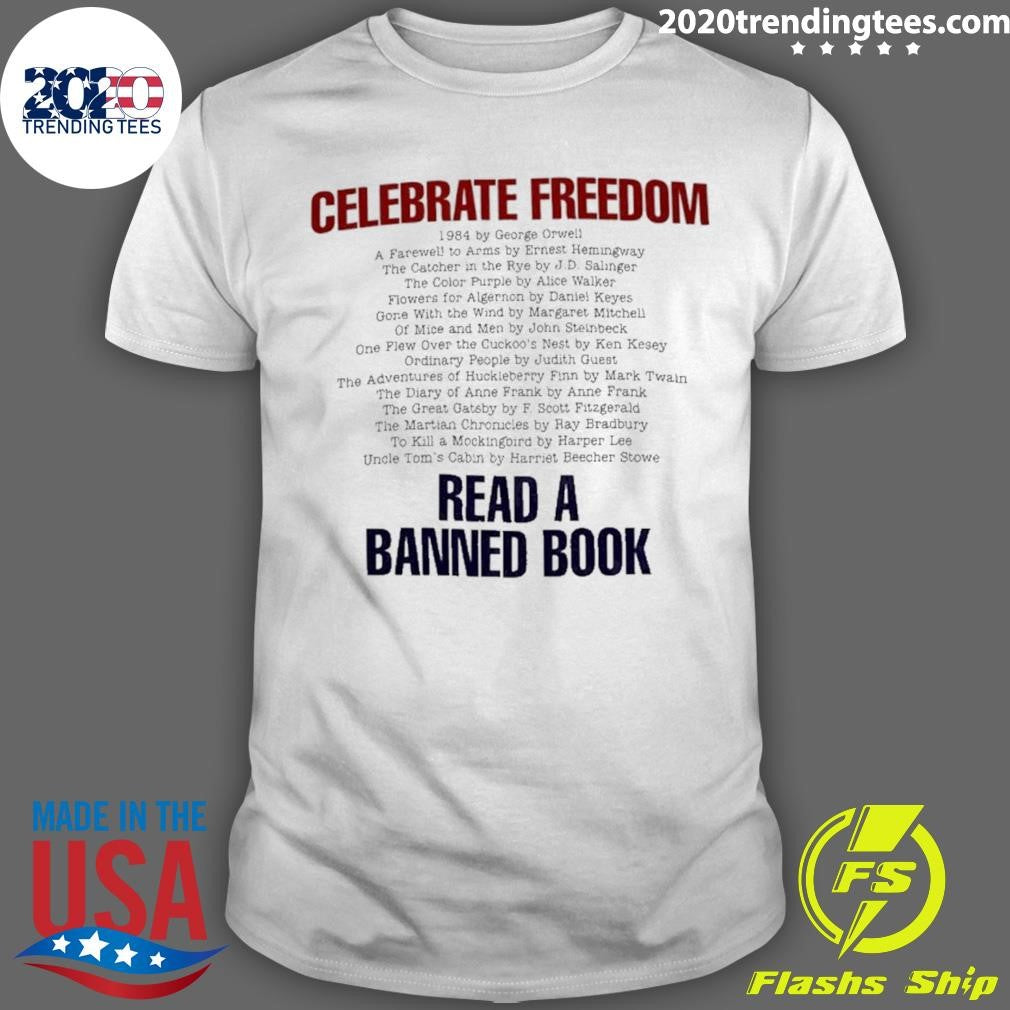 Celebrate Freedom 1984 Read A Banned Book Shirt