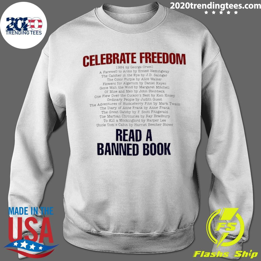 Celebrate Freedom 1984 Read A Banned Book Shirt