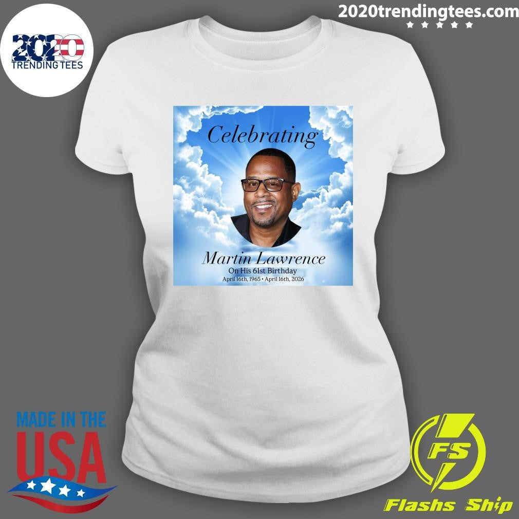 Celebrating Martin Lawrence On His 61st Birthday April 16th 1965 – April 16th 2026 Shirt