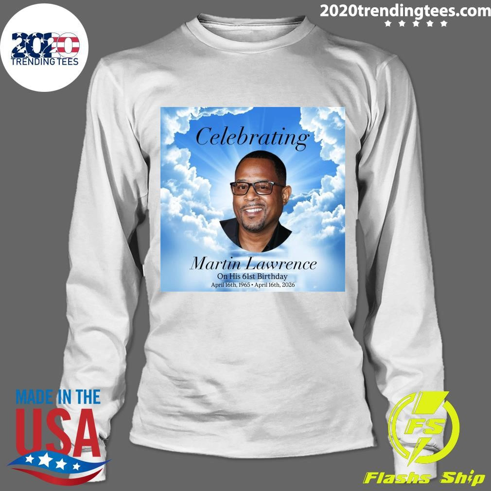 Celebrating Martin Lawrence On His 61st Birthday April 16th 1965 – April 16th 2026 Shirt