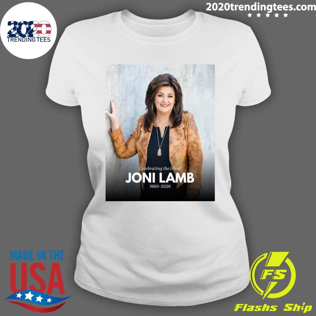 Celebrating The Life Of Joni Lamb 1960-2026 Shirt