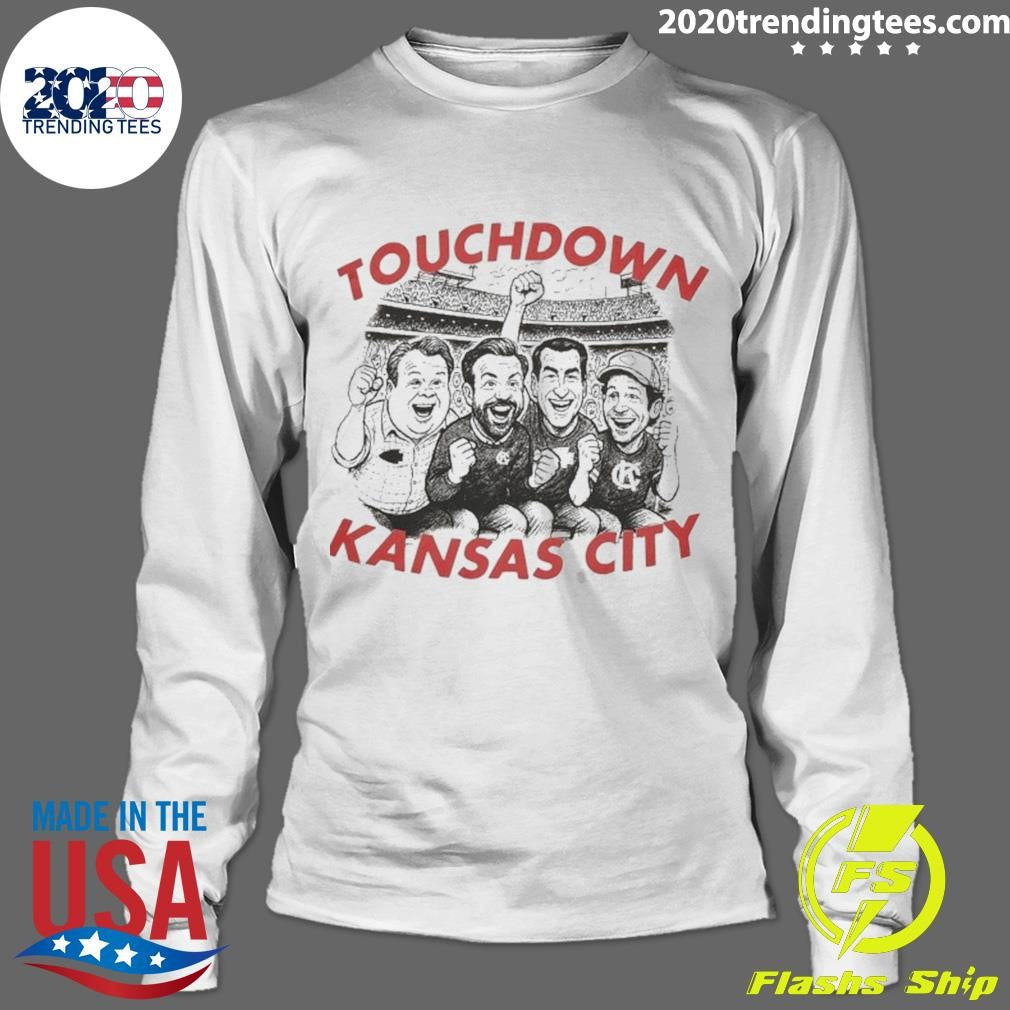 Celebrity Touchdown Kansas City Shirt