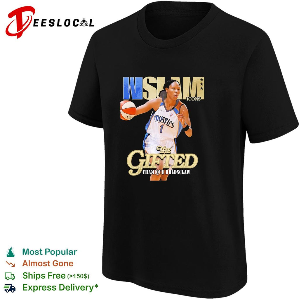 Chamique Holdsclaw the gifted WSLAM Icons Washington Mystics WNBA shirt