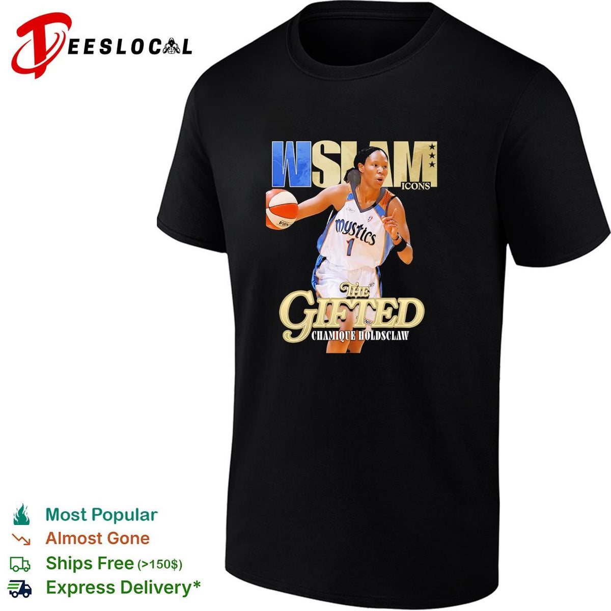Chamique Holdsclaw the gifted WSLAM Icons Washington Mystics WNBA shirt