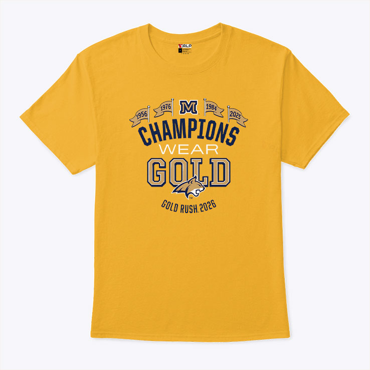 Champions Wear Gold Montana Gold Rush 2026 T Shirt