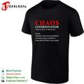 Chaos Coordinator definition someone who solves problems you never knew existed shirt