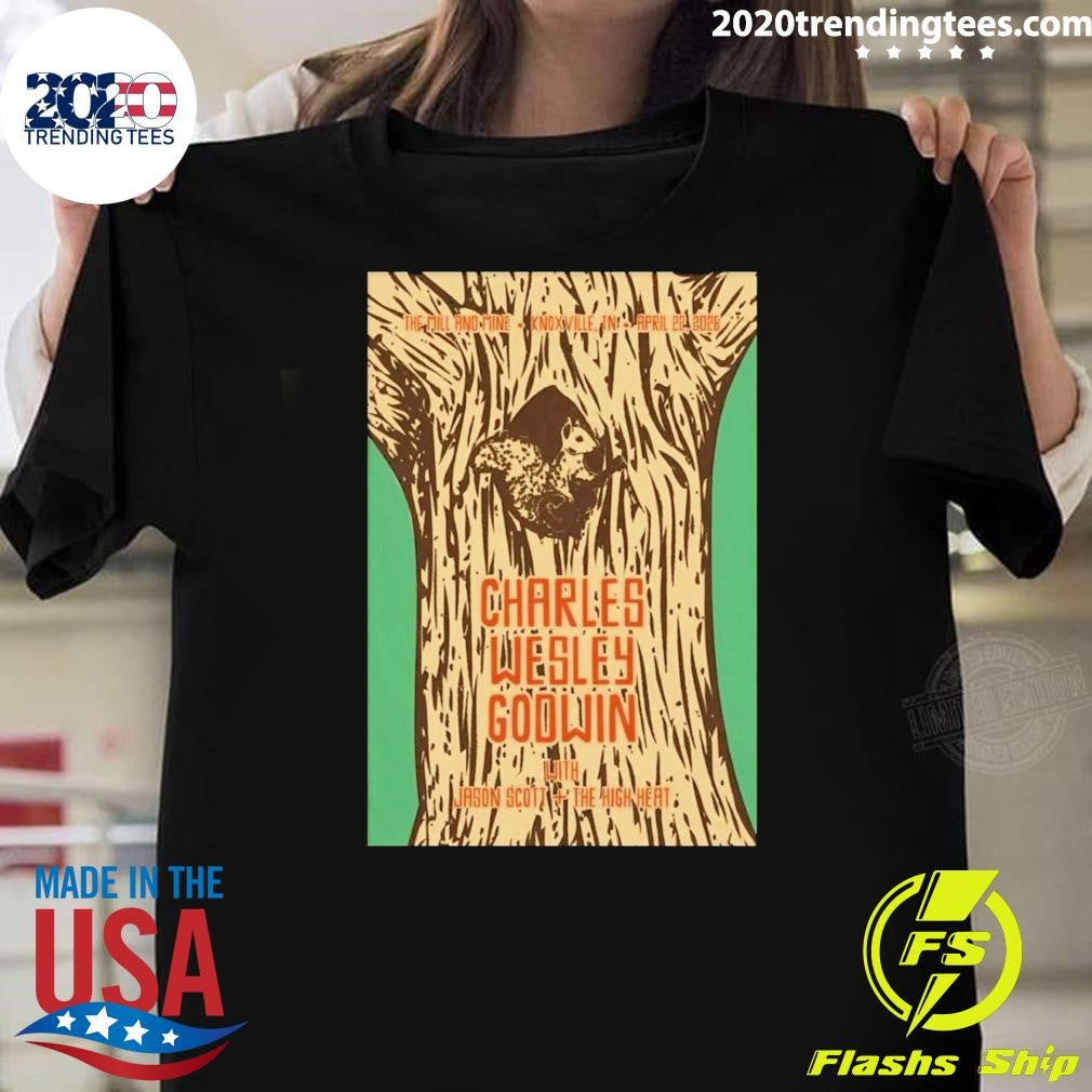 Charles Wesley Godwin April 22 2026, Knoxville TN Shirt