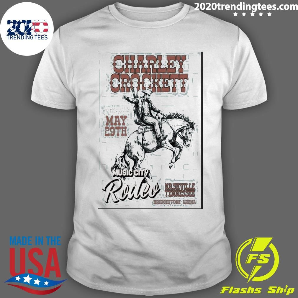 Charley Crockett Nashville Tn Tour On May 29 2026 Poster Shirt