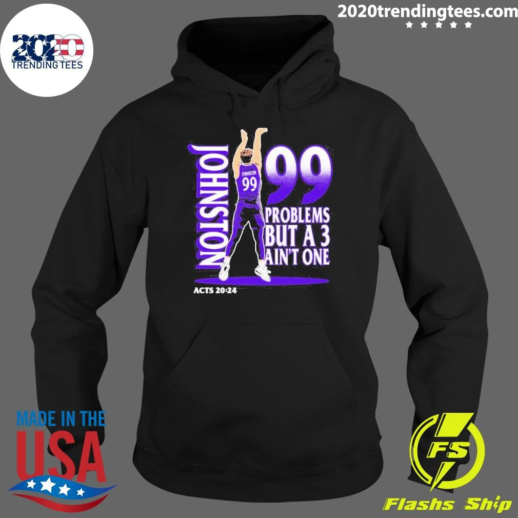 Chase Johnston Jumpshot 99 Problems But A 3 Ain’t One Tee Shirt