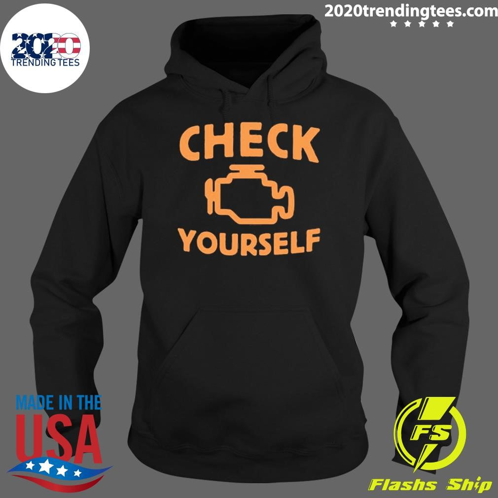 Check Yourself Shirt