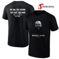 Chicago Bulls Stacey King too big too strong too fast too good portrait shirt