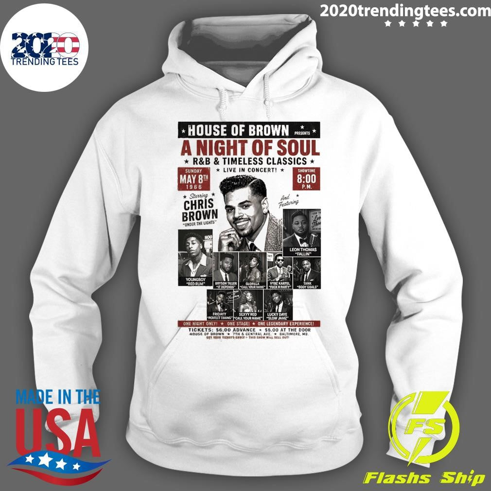 Chris Brown New Album Brown House Of Brown A Night Of Soul R And B Timeless Classics Live In Concert May 8 2026 Shirt