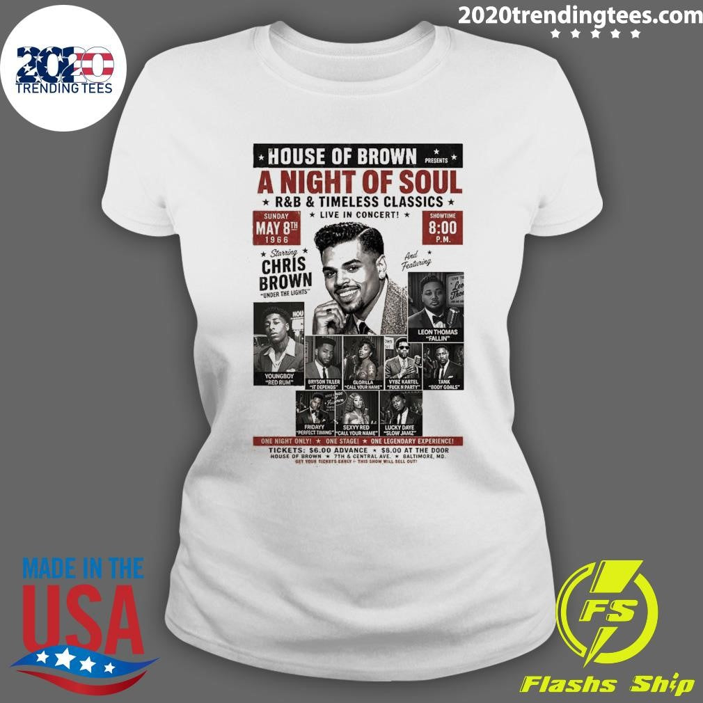 Chris Brown New Album Brown House Of Brown A Night Of Soul R And B Timeless Classics Live In Concert May 8 2026 Shirt