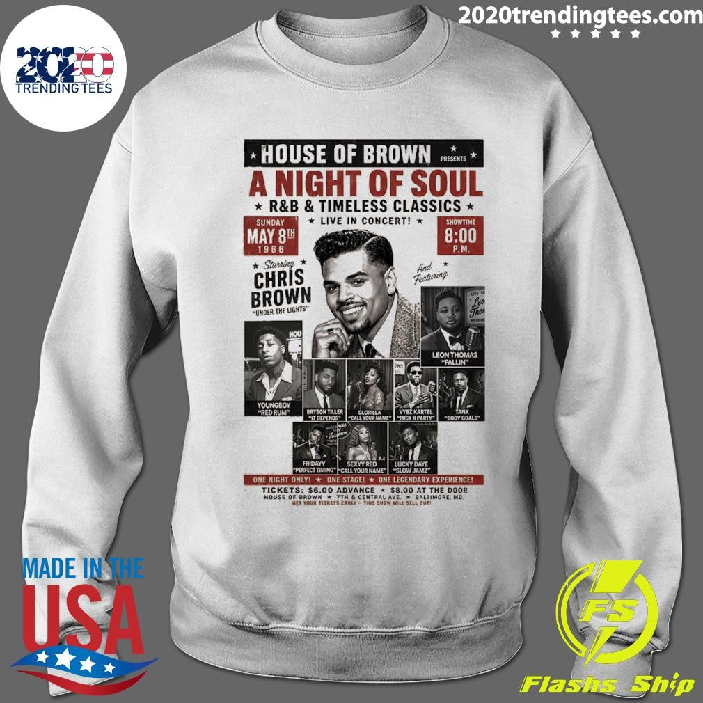 Chris Brown New Album Brown House Of Brown A Night Of Soul R And B Timeless Classics Live In Concert May 8 2026 Shirt