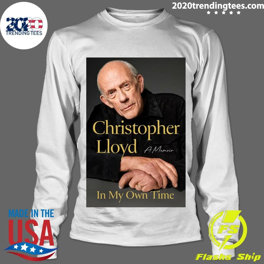 Christopher Lloyd In My Own Time Available 10.27.26 Shirt