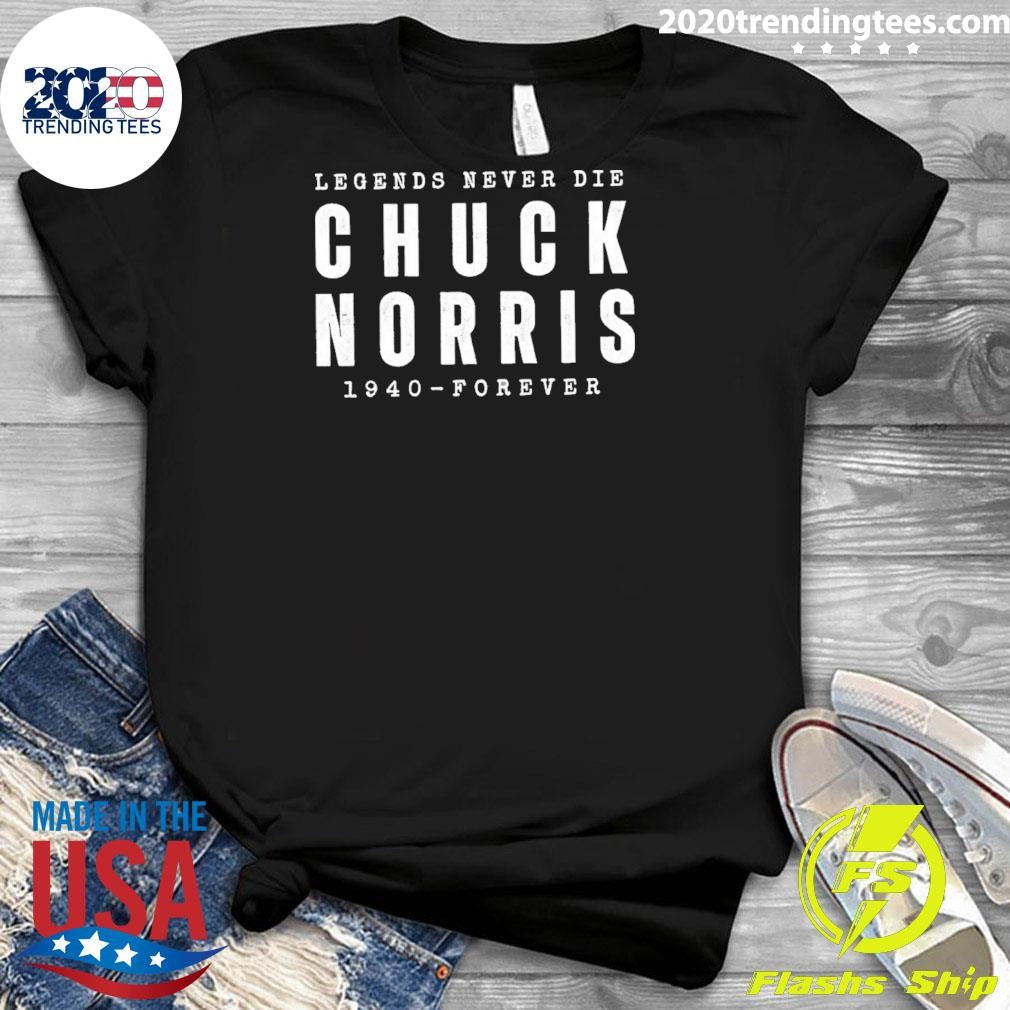 Chuck Norris Legends Never Die 1940-forever Shirt