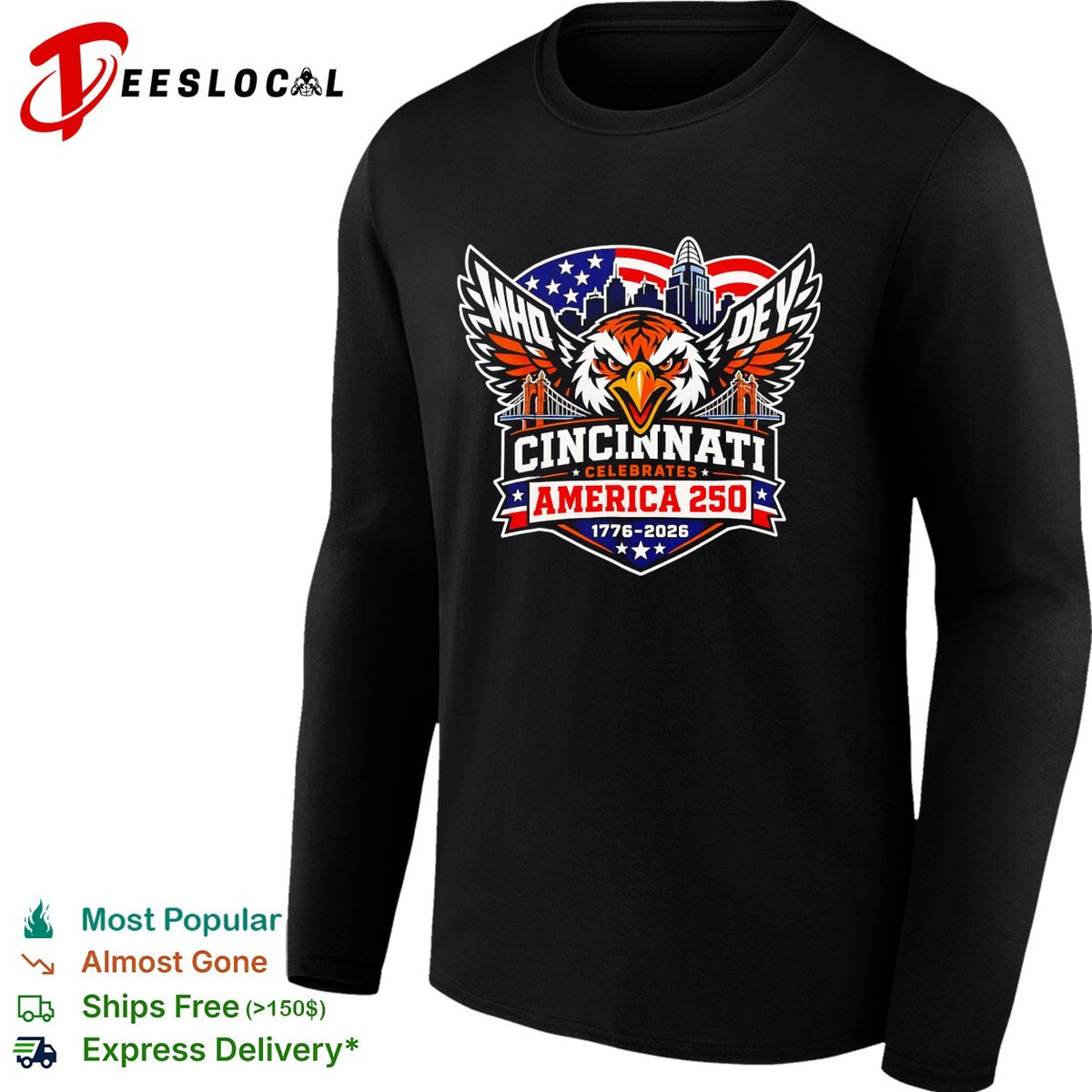 Cincinnati Who Dey America 250th anniversary eagle flag bridge skyline bold logo shirt