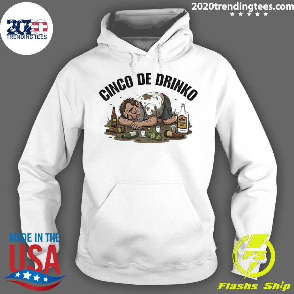 Cinco De Drinko Shirt