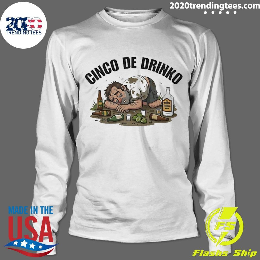 Cinco De Drinko Shirt