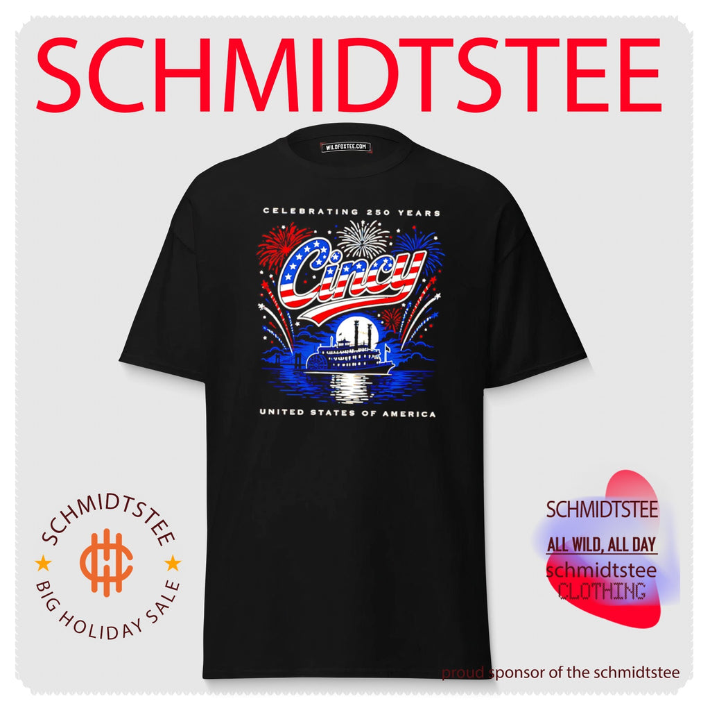 Cincy Flag Steamboat 250 years of America down by the river shirt