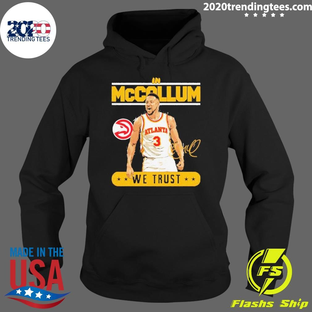 Cj Mccollum In Mccollum We Trust Atlanta Hawks Shirt