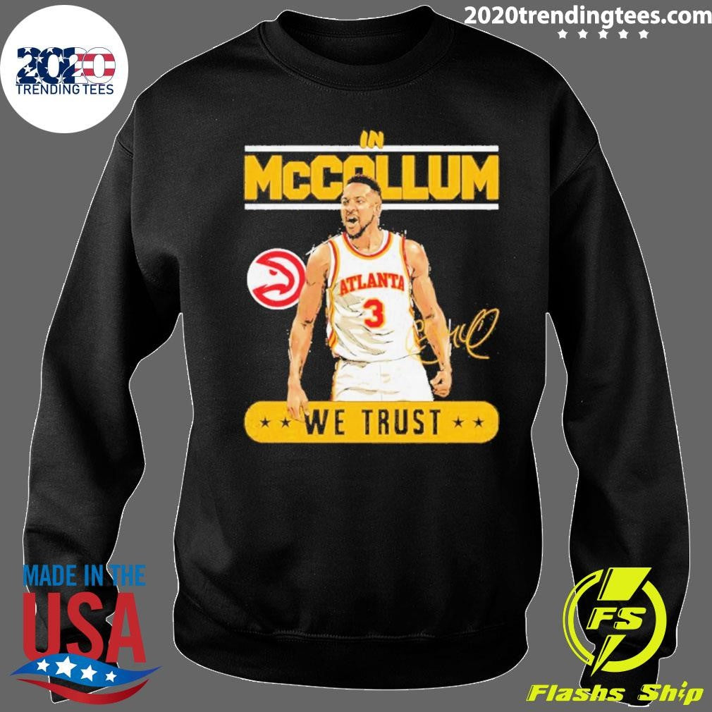Cj Mccollum In Mccollum We Trust Atlanta Hawks Shirt