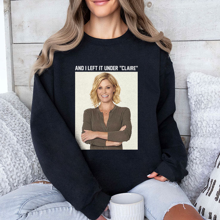 Claire Danes And I Left It Under Claire T Shirt