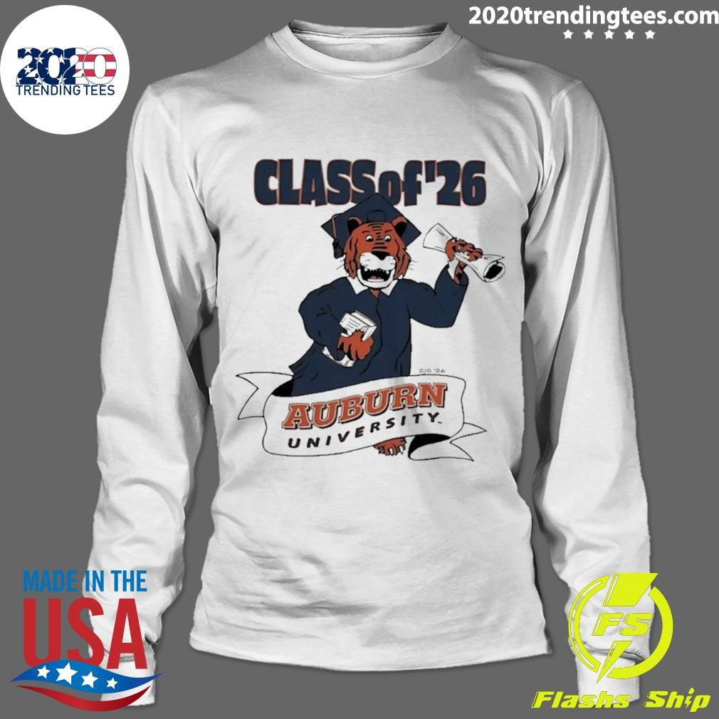 Class Of ’26 Auburn Of University Shirt