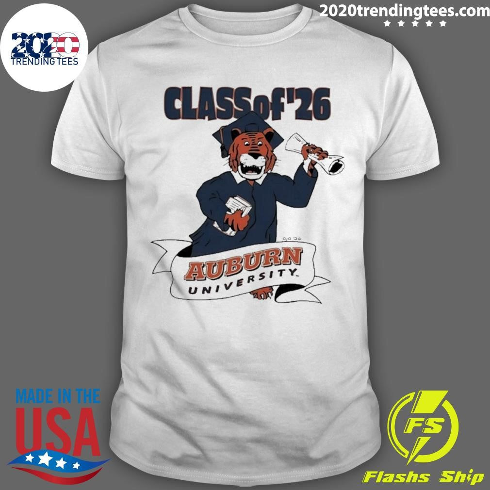 Class Of ’26 Auburn Of University Shirt