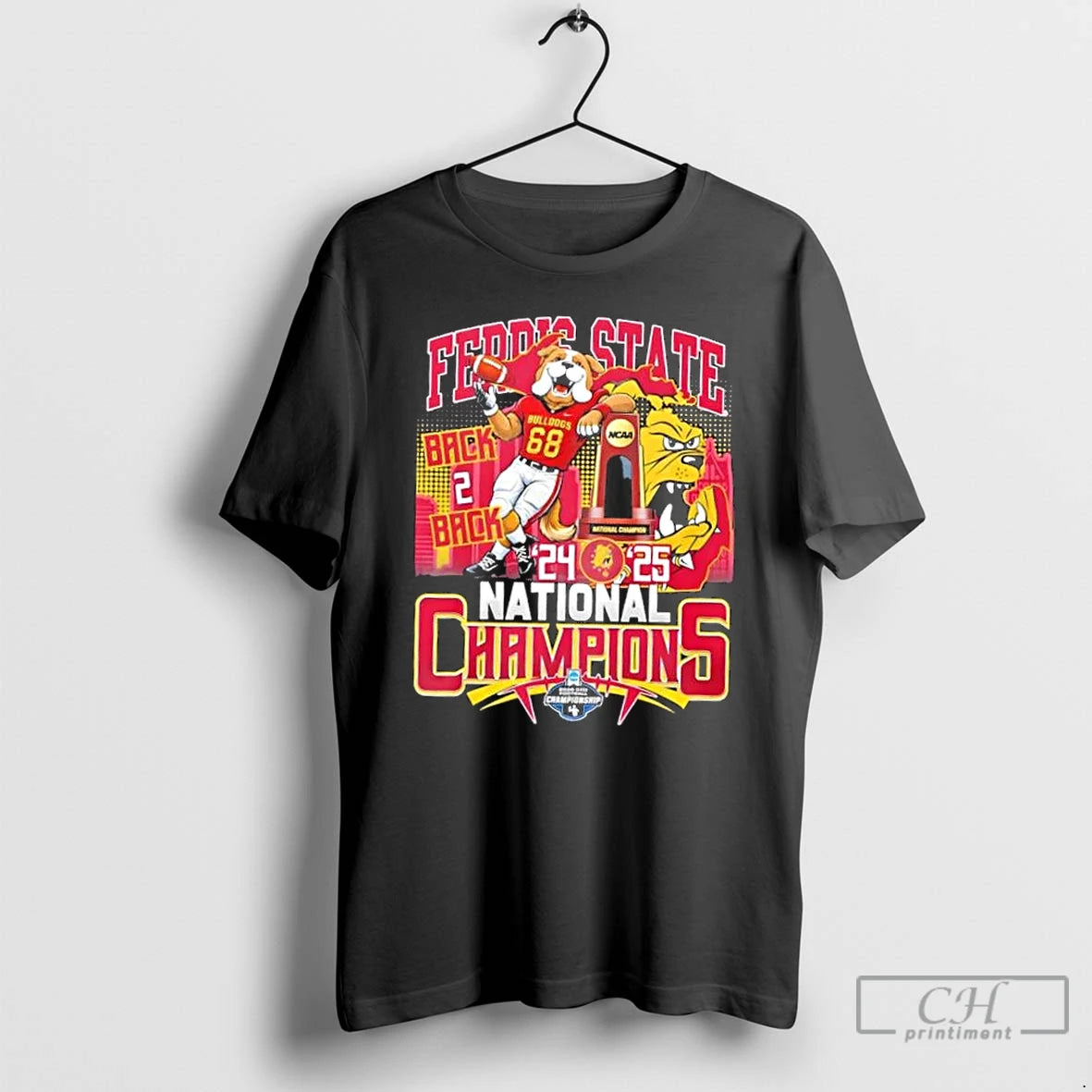 Classic Back 2 Back 2024 25 National Champions Ferris State Bulldogs Mascot Skyline T Shirts