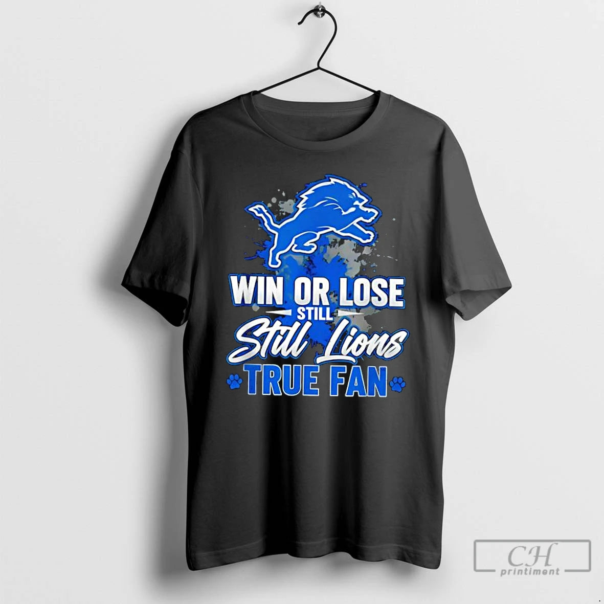 Classic Detroit Lions Win Or Lose Still Lions True Fan