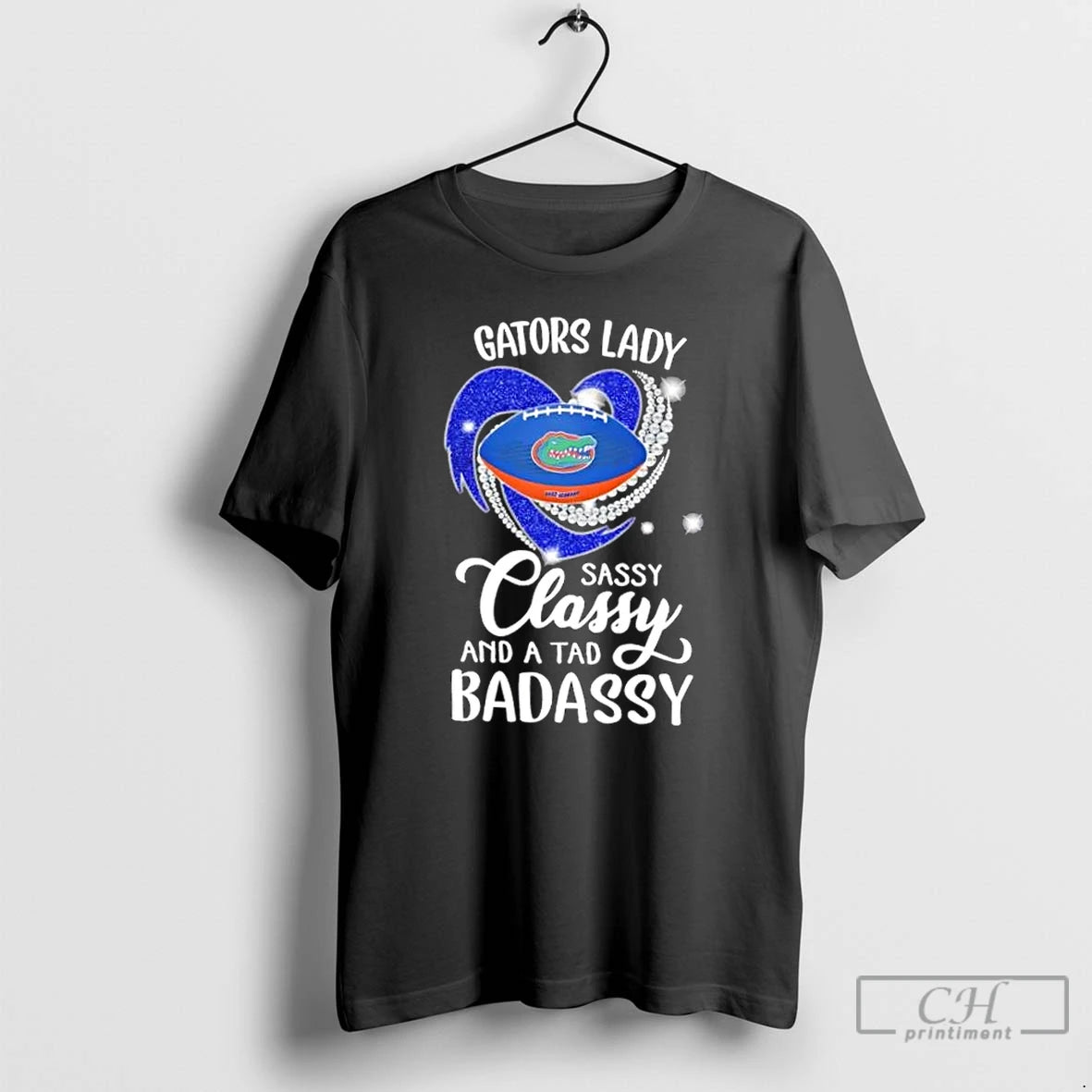 Classic Florida Gators Lady Sassy Classy And A Tad Badassy Diamond Heart T Shirts Sweater