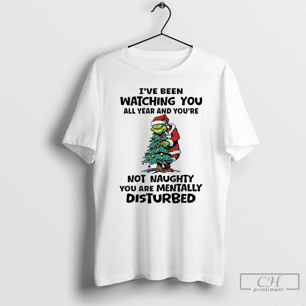 Classic Grinch Santa Christmas Tree Ive Been Watching You All Year And Youre Not Naughty