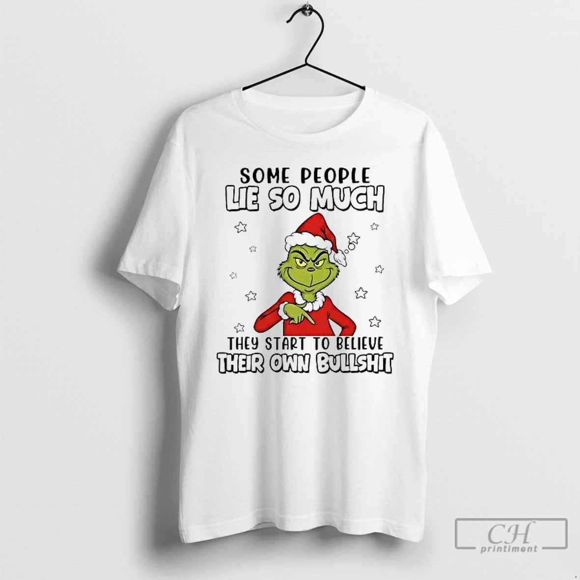 Classic Grinch Some People Lie So Much They Start To Believe Christmas T Shirts Sweater