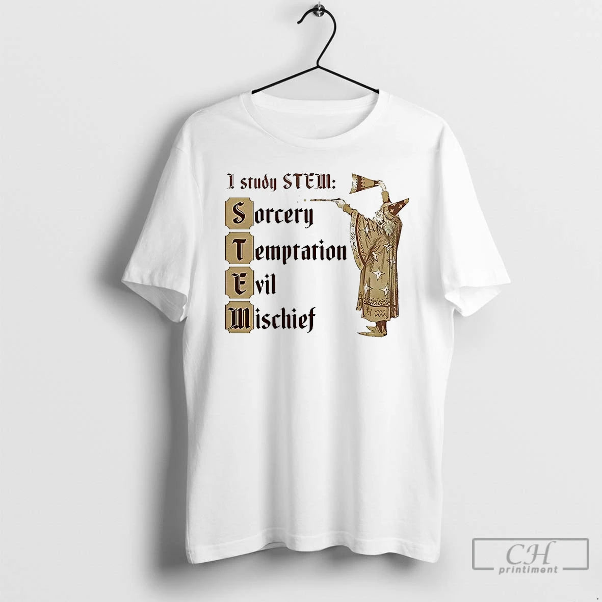 Classic I Study Stem Sorcery Temptation Evil Mischief Wizard Casts Spells