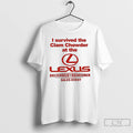 Classic I Survived The Clam Chowder At The Lexus