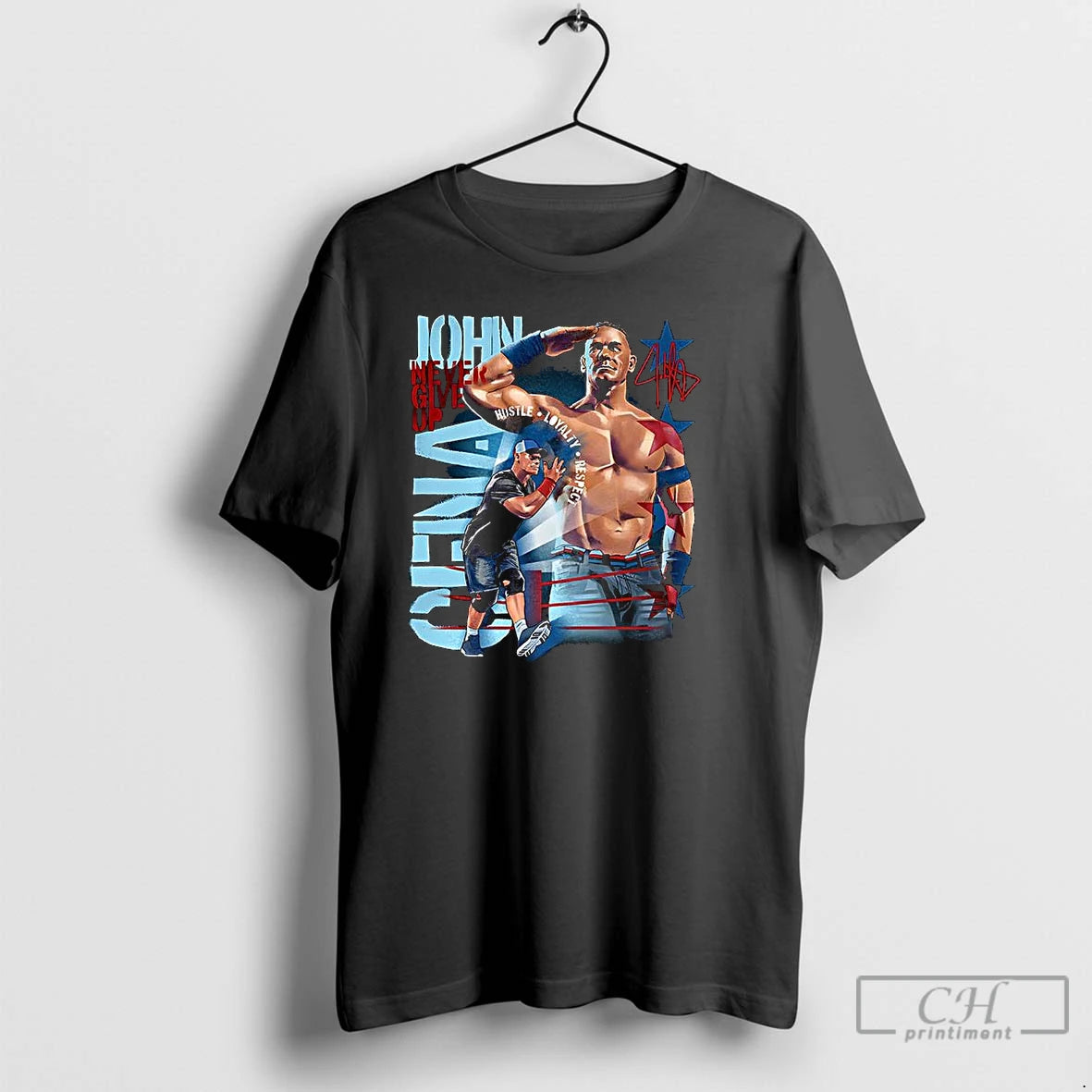 Classic John Cena Never Give Up Salute Hustle Loyalty Respect Signature