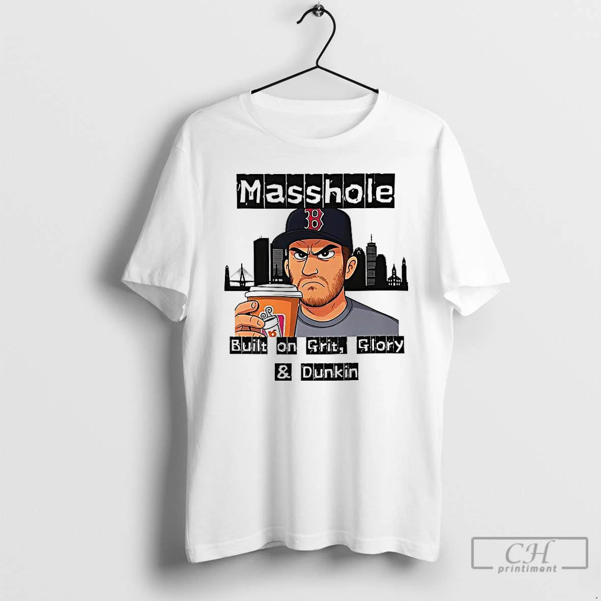 Classic Masshole Built On Grit Glory And Dunkin