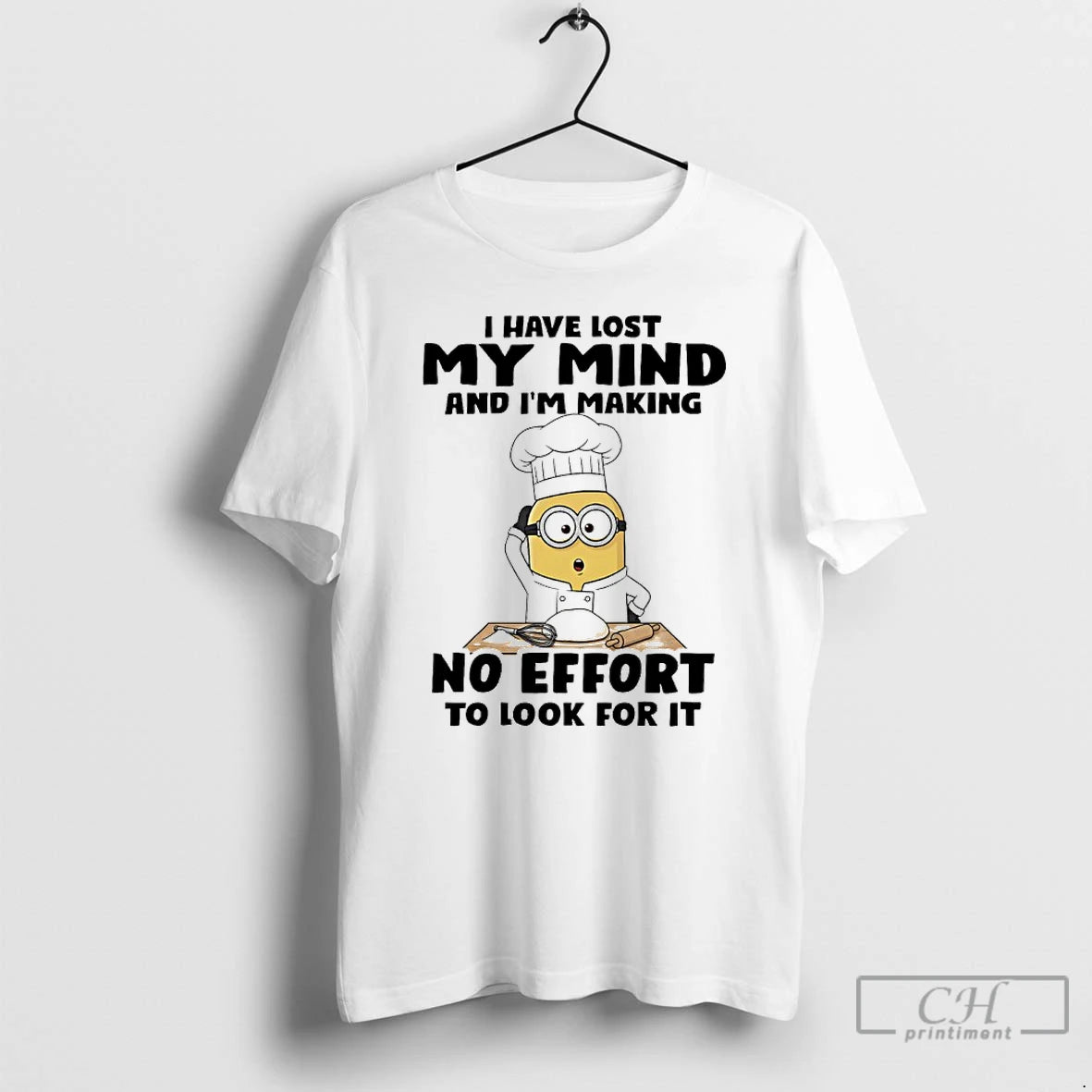 Classic Minions Chef I Have Lost My Mind And Im Making No Effort To Look
