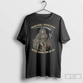 Classic Never Seen Never Heard Death Comes For Us All Reaper Soldier T Shirts Sweater