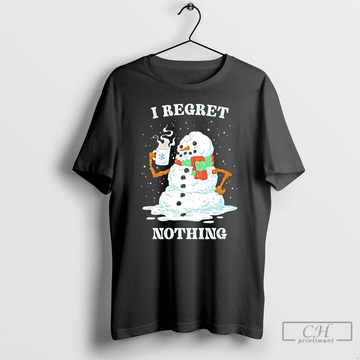 Classic Snowman I Regret Nothing Christmas