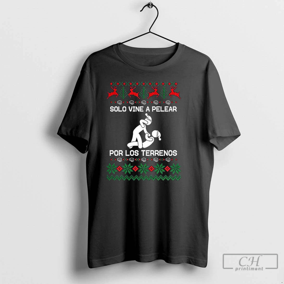 Classic Solo A Vine Pelear Por Los Terrenos Ugly Christmas
