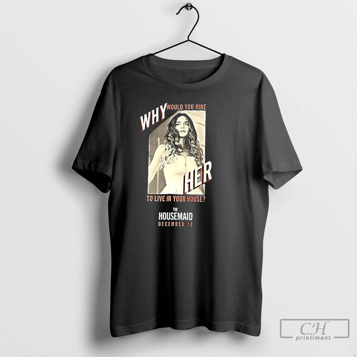 Classic Sydney Sweeney Why Would You Hire To Live In Your House T Shirts Sweater