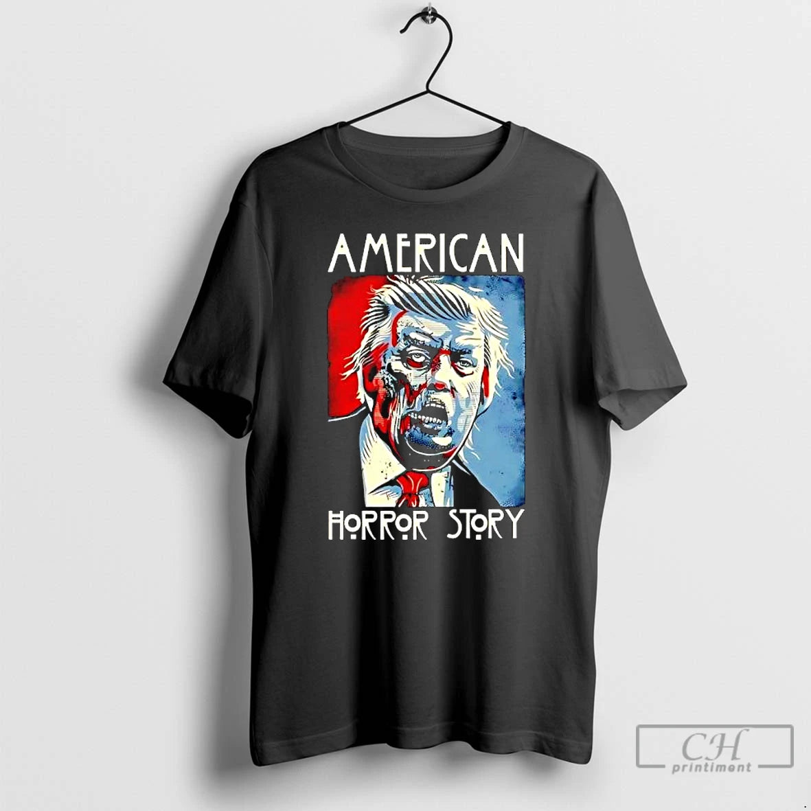 Classic Trump American Horror Story Anti Graphic